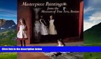 Books to Read  Masterpiece Paintings: From the Museum of Fine Arts, Boston  Full Ebooks Best Seller