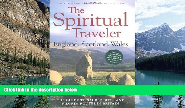 Books to Read England, Scotland, Wales: The Guide to Sacred Sites and Pilgrim Routes in Britain