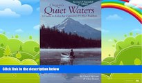 Big Deals  Oregon s Quiet Waters: A Guide to Lakes for Canoeists   Other Paddlers  Full Ebooks