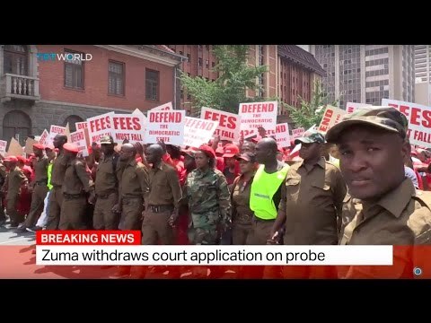 South Africa Report: Zuma withdraws court application on probe