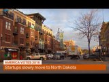 Money Talks: Startups slowly move to North Dakota