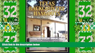 Big Deals  Texas Backcountry Hangouts: A Guide to Country Stores, Backwoods Bars, and other