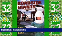 Big Deals  Roadside Giants  Full Read Most Wanted