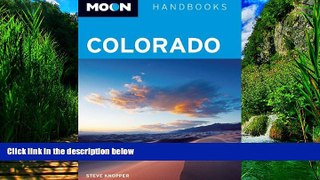 Books to Read  Moon Colorado (Moon Handbooks)  Best Seller Books Best Seller