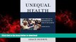 Buy books  Unequal Health: How Inequality Contributes to Health or Illness online