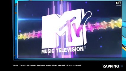 TPMP - Camille Combal : sa parodie hilarante de Maître Gims (Vidéo)