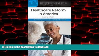 Best book  Healthcare Reform in America: A Reference Handbook, 2nd Edition (Contemporary World