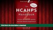 liberty book  The HCAHPS Handbook 2: Tactics to Improve Qualilty and the Patient Experience online