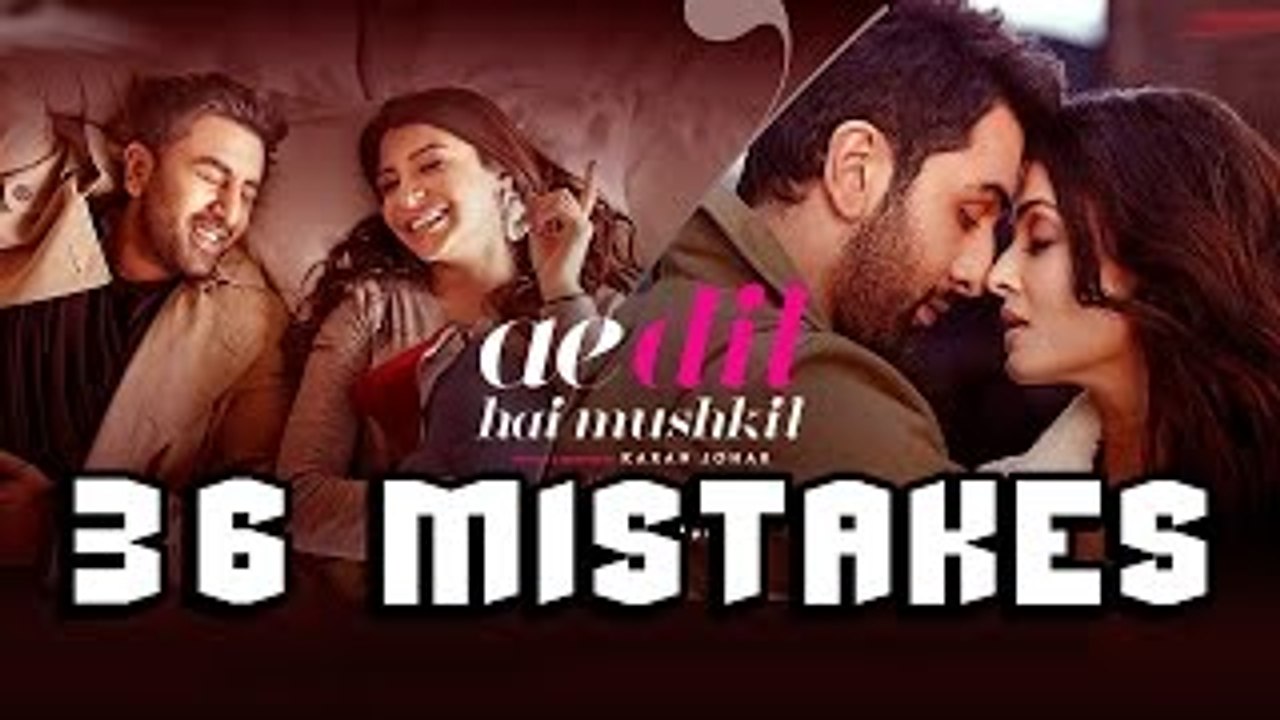 36 MISTAKES IN AE DIL HAI MUSHKIL - PLENTY WRONG WITH AE DIL HAI MUSHKIL - idesibeats