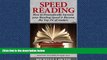 FREE DOWNLOAD  Speed Reading: How to Dramatically Increase Your Reading Speed   Become the Top 1%