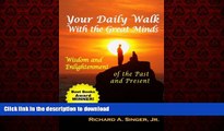 liberty book  Your Daily Walk with The Great Minds: Wisdom and Enlightenment of the Past and