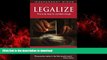 liberty book  Legalize: The Realistic Way to Combat Drugs (Independent Minds) online to buy