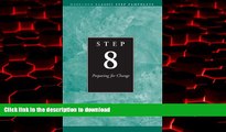 Read book  Step 8 AA Preparing for Change: Hazelden Classic Step Pamphlets online to buy