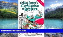 Books to Read  The Dog Lover s Companion to Boston: The Inside Scoop on Where to Take Your Dog