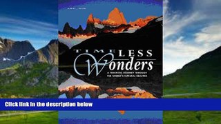 Books to Read  Timeless Wonders: A Fantastic Journey Through the World s Natural Beauties (Wonders