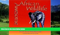 Books to Read  Awesome African Wildlife  Full Ebooks Most Wanted