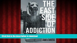 Read book  The East Side of Addiction online to buy