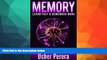 READ book  Memory Improvement: 4 Proven Steps to Learn Fast   6 Steps to Improve Your Memory to