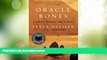 Big Deals  Oracle Bones: A Journey Through Time in China  Best Seller Books Most Wanted