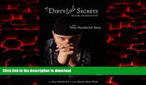 liberty books  My Dirty Little Secrets - Steroids, Alcohol   God: The Tony Mandarich Story