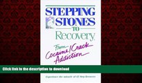 Buy book  Stepping Stones To Recovery - From Cocaine/Crack Addiction