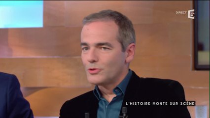 L’Histoire monte sur scène avec Franck Ferrand - C à vous - 08/11/2016