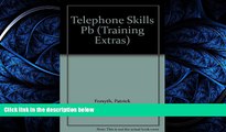 READ book  Telephone Skills (Training Extras)  FREE BOOOK ONLINE