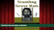 liberty books  Scumbag Sewer Rats online to buy