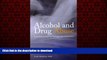 Best books  Alcohol and Drug Abuse: A Psychosocial and Spiritual Approach online for ipad