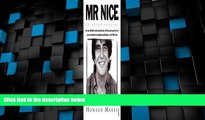 Big Deals  Mr. Nice: An Autobiography  Best Seller Books Most Wanted