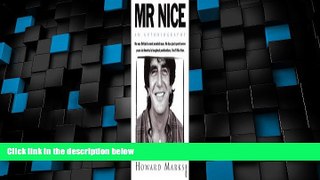 Big Deals  Mr. Nice: An Autobiography  Best Seller Books Most Wanted