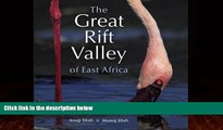 Big Deals  The Great Rift Valley of East Africa  Full Ebooks Best Seller