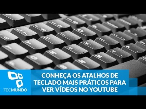 Conheça os atalhos de teclado mais práticos para ver vídeos no YouTube