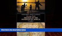 Books to Read  Travels in the Interior of Africa (Stanfords Travel Classics)  Best Seller Books