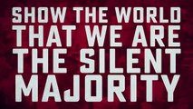 We are the Silent Majority #Eleven816 | Donald J. Trump for President