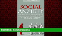 liberty book  Social Anxiety: Ultimate Guide to Overcoming Fear, Shyness, and Social Phobia to