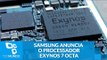 Samsung anuncia o processador Exynos 7 Octa 7870 14nm