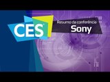 Resumo da conferência da Sony na CES 2016 - TecMundo