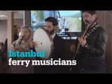 Bosphorus ferry musicians