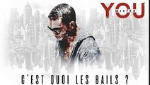 MISTER YOU - C'est Quoi Les Bails  ( NOUVEAU SON - Paroles)