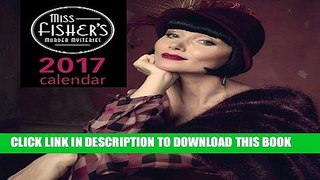Read Now Miss Fisher s Murder Mysteries 2017 Calendar PDF Online