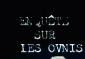 Enquête Sur Les OVNIS - Conspiration Planétaire [S01E08]