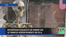 Encontrado esqueleto de homem que se trancou acidentalmente em cela há 10 anos.