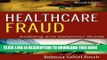Best Seller Healthcare Fraud: Auditing and Detection Guide Free Read