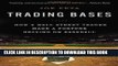Ebook Trading Bases: How a Wall Street Trader Made a Fortune Betting on Baseball Free Read