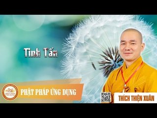 Tinh Tấn - Pháp âm DD Thích Thiện Xuân