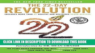 Best Seller The 22-Day Revolution: The Plant-Based Program That Will Transform Your Body, Reset