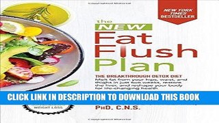 Best Seller The New Fat Flush Plan Free Read