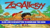 Best Seller Zooallergy : A Fun Story About Allergy and Asthma Triggers Free Read