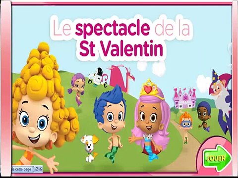 Jeux Le spectacle de la Saint Valentin - Bubulle Guppies - Partie 1
